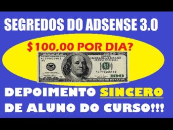 Segredos do Adsense 3.0 do Jonathan Taioba Vale á pena? Depoimento sincero