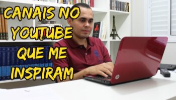 4 canais no YouTube que me inspiram | Entenda como se ganha dinheiro no Youtube