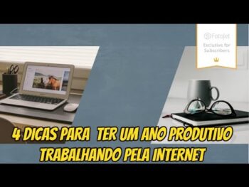 4 dicas para ter um ano produtivo trabalhando pela internet | Ganhe dinheiro em 2017