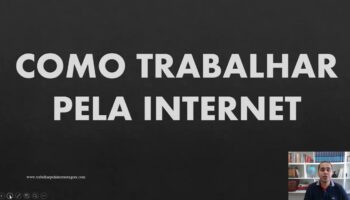 TRABALHE PELA INTERNET E TENHA PELO MENOS 3 FONTES DE RENDA – SÉRIE DE VÍDEOS GRÁTIS ENSINA #AULA1