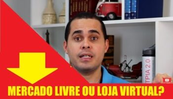 Loja virtual ou Mercado Livre? Você acha que é só ter acesso aos fornecedores?