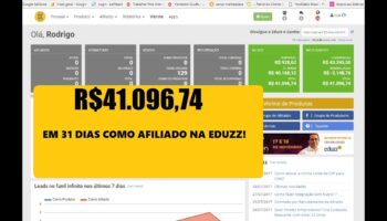 R$41.096,74 em vendas na Eduzz.com como AFILIADO em 31 dias | Vender como afiliado sem investir