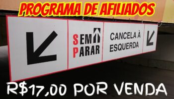 Sem Parar vale a pena? Programa de afiliado pagando R$17,00 por venda