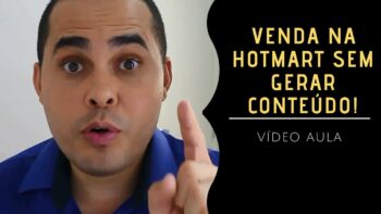 💣 Como vender pela Hotmart SEM PRECISAR GERAR CONTEÚDO | Venda como afiliado sem se expor