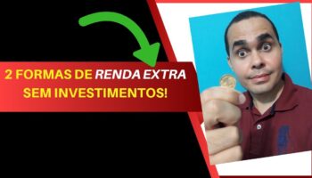 Duas formas de RENDA EXTRA para 2021 sem precisar investir | Nas horas vagas e sem sair de casa