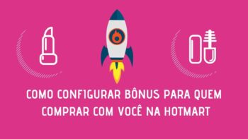 🔴 BÔNUS HOTMART – Como configurar e vender mais como afiliado usando esta estratégia