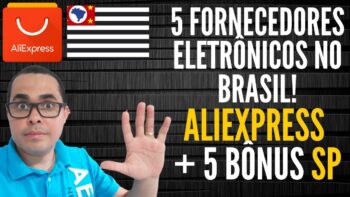 Fornecedores Aliexpress com estoque no Brasil | 5 DE ELETRÔNICOS +5 fornecedores de celulares de SP