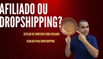 Trabalhar com DropShipping Nacional ou Afiliado? Entenda as principais diferenças se está começando