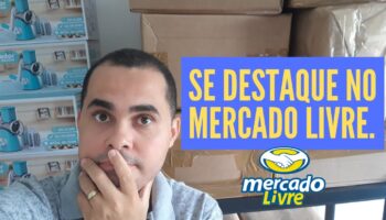 📣 Como se destacar no Mercado Livre sem baixar o preço | 4 estratégias INFALÍVEIS E COMPROVADAS