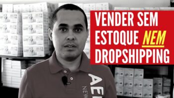 Como vender produtos sem ter estoque usando vários fornecedores e sem fazer DROPSHIPPING