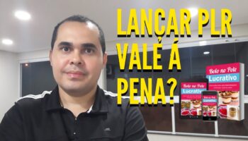 Lançar produto PLR vale á pena? Dá para ganhar muito dinheiro com este tipo de produto digital?