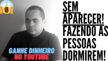 💣Ganhe R$1.000,00 por mês no Youtube SEM APARECER e SEM GRAVAR VÍDEOS | Vídeo dos Outros AUTORIZADO