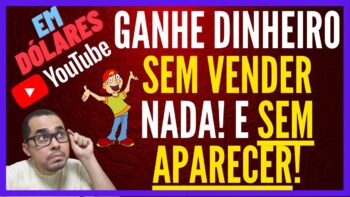 Ganhe DINHEIRO SEM precisar vender nada e SEM aparecer! +/- R$5,50 para cada DÓLAR! SEM INVESTIMENTO