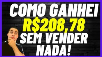 R$205,78 sem vender nada! Veja o comprovante de pagamento e como ganhar sem investir dinheiro