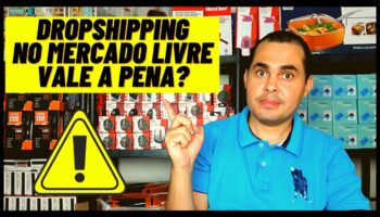 🔴 DropShipping no Mercado Livre vale a pena? Vender produtos sem ter estoque