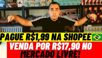 😱📦Pague R$1,99 na Shopee Brasil e venda por R$17,90 no Mercado Livre para levantar uma renda extra