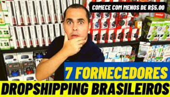 7 fornecedores DropShipping NACIONAL |Qual investimento pra começar no dropshipping no Mercado Livre