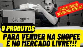 9 Produtos para vender no Mercado Livre e Shopee e ganhar dinheiro | Pague R$12.00 e venda por R$59