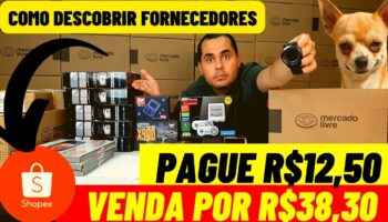 Como encontrar fornecedores para vender na Shopee e Mercado Livre |Compre por R$13 e venda por R$38