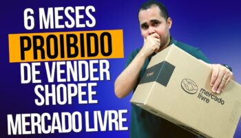 Fiquei proibido de vender no MercadoLivre e Shopee por mais de 6 meses! Inscrição Estadual CANCELADA