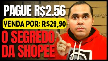 O segredo de vender barato na Shopee! Pague R$2,50 e venda por R$29,90 na Shopee e Mercado Livre