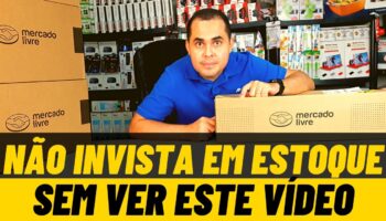 Não invista em estoque para vender no MercadoLivre antes de ver este vídeo! Serve para Shopee também