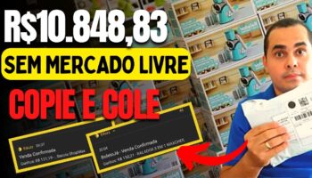 Vendi R$10.848,83 sem usar o Mercado Livre ou Shopee! Faça isso e ganhe dinheiro na internet