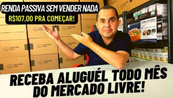 Como RECEBER ALUGUEL do MercadoLivre todos os meses começando com R$107,00 SEM PRECISAR VENDER NADA!