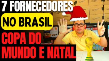 7 fornecedores de produtos para Copa do Mundo e Natal para vender no Mercado Livre e ganhar dinheiro