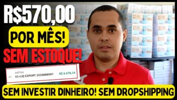 Renda extra R$570,00 por mês sem investir e sem DropShipping! Não precisa começar pelo MercadoLivre