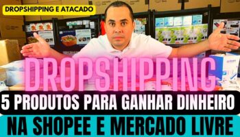 🔴Lucre até R$80,00 por venda! 5 produtos e os fornecedores para vender na Shopee e Mercado livre