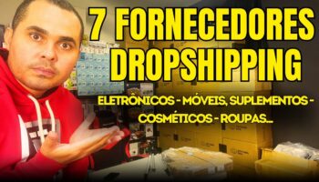 7 fornecedores Dropshipping Nacional para loja virtual Shopee e Mercado Livre! Também para atacado