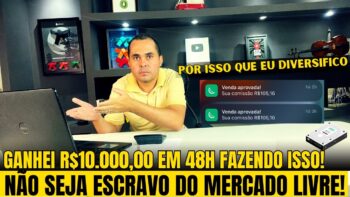 Não dependa só do Mercado Livre para ganhar dinheiro! Isso me gerou R$10.000,00 em 48h SEM ESTOQUE