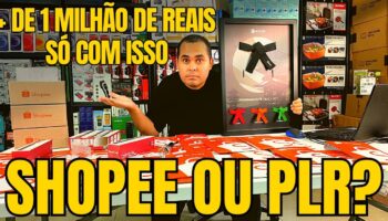 ❌ Shopee ou PLR? Pare de perder tempo na Shopee e entenda o caminho para faturar R$50,00 por dia