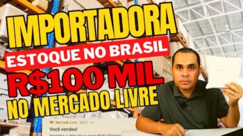 Importadora com ESTOQUE NO BRASIL! Produto gerando mais de R$100.000,00 em vendas no Mercado Livre