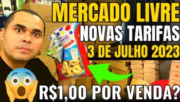 ATENÇÃO! Novas tarifas Mercado Livre em Julho de 2023 e mudança na categoria supermercado! E AGORA?